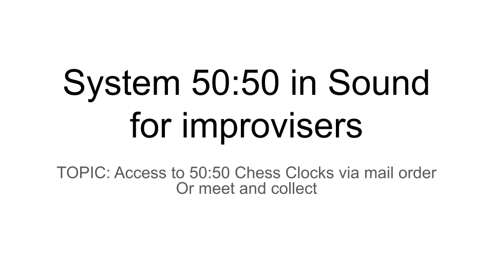50 50 Chess clock hire