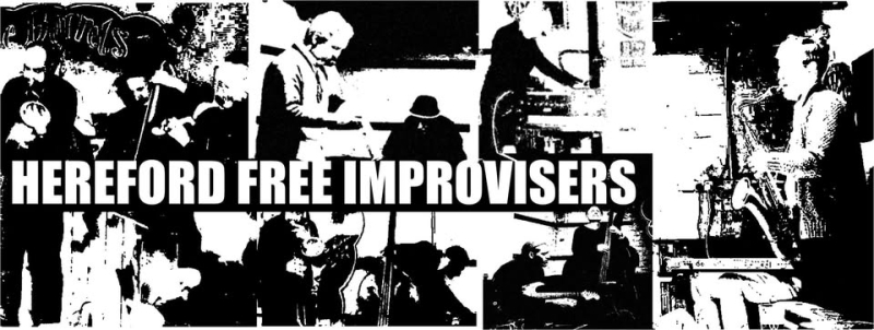 Hereford Free Improvisers